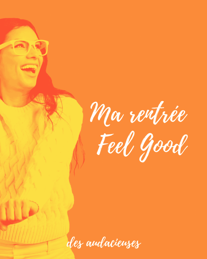 Ma rentrée Feel Good